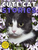 Cute Cat Stories (Cute Cat Story Collection, #3) (eBook, ePUB)