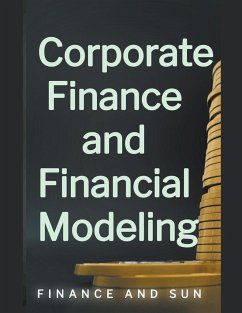Corporate Finance and Financial Modeling - Sun, Finance And