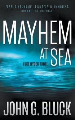 Mayhem At Sea - Bluck, John G