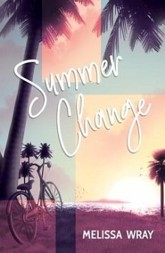 Summer Change - Wray, Melissa