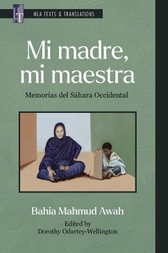 Mi Madre, Mi Maestra - Awah, Bahia Mahmud