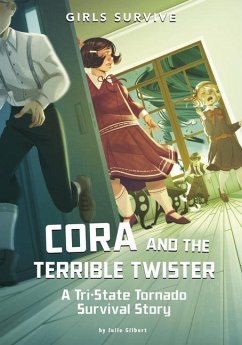 Cora and the Terrible Twister - Gilbert, Julie
