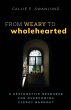 From Weary to Wholehearted - Bild 1