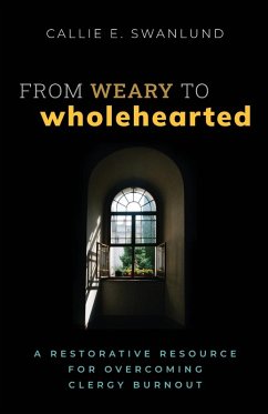 Cover From Weary to Wholehearted