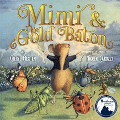 Mimi & the Gold Baton - Olsten, Cheryl