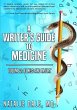 A Writer's Guide to Medicine - Bild 1