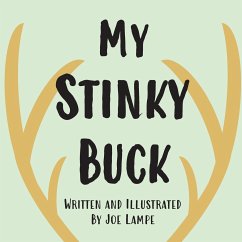 My Stinky Buck - Lampe, Joe