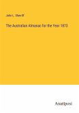 The Australian Almanac for the Year 1873