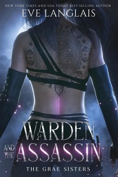 Warden and the Assassin - Langlais, Eve