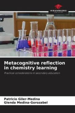 Metacognitive reflection in chemistry learning - Giler-Medina, Patricio;Medina-Gorozabel, Glenda