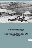 The Young Alaskans On The Trail