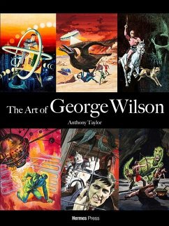 The Art of George Wilson - Taylor, Anthony