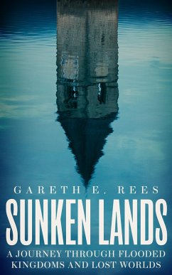 Sunken Lands - Rees, Gareth E.