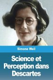 Science et Perception dans Descartes