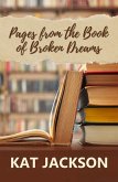 Pages from the Book of Broken Dreams