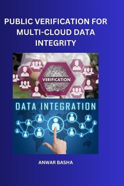 Public Verification For Multi-Cloud Data Integrity - Basha, Anwar