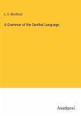 A Grammar of the Santhal Language