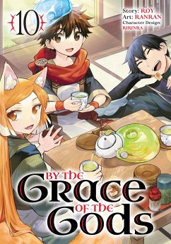 By the Grace of the Gods 10 (Manga) - Roy; Ranran; Ririnra