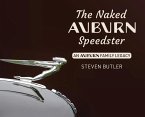 The Naked Auburn Speedster: An Auburn Family Legacy