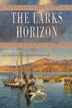 The Larks Horizon - Ferdinando, Por El Espíritu; Pereira, Gilvanize Balbino