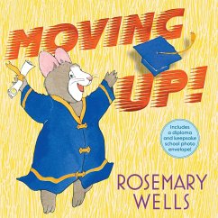 Moving Up! (Gift Edition) - Wells, Rosemary