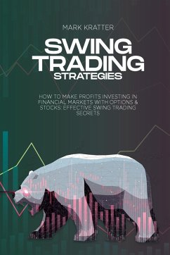 Swing Trading Strategies - Kratter, Mark