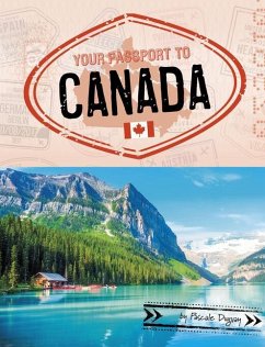 Your Passport to Canada - Duguay, Pascale