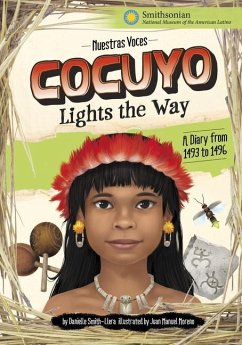 Cocuyo Lights the Way - Smith-Llera, Danielle