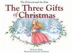 The Three Gifts of Christmas Paperback