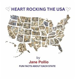 The States: Heart Rocking the United States - Pollio, Jane E.