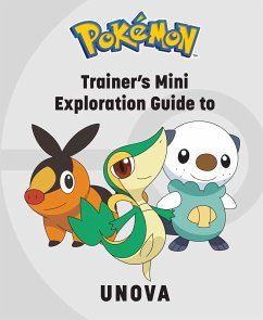 Pokémon: Trainer's Mini Exploration Guide to Unova - Austin, Kay