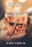 The Business of Evangelism: Revisited