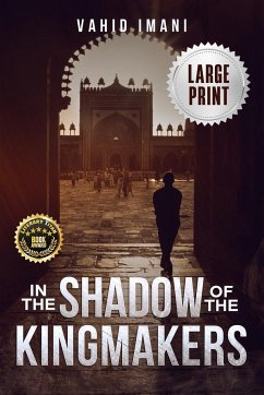 In the Shadow of the Kingmakers - Imani, Vahid