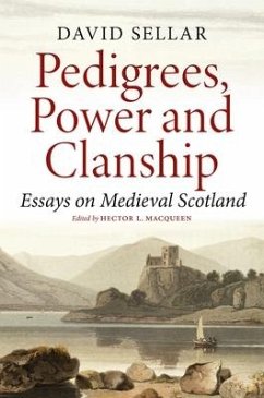 Pedigrees, Power and Clanship - Sellar, David
