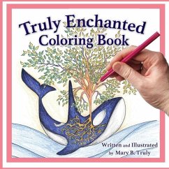 Truly Enchanted Coloring Book - Truly, Mary B