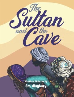 The Sultan And The Cave - Alagbary, Em