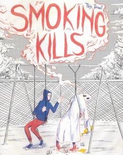Smoking Kills - Desmet, Thijs