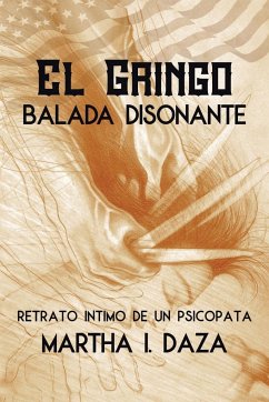 El gringo - Daza, Martha I.