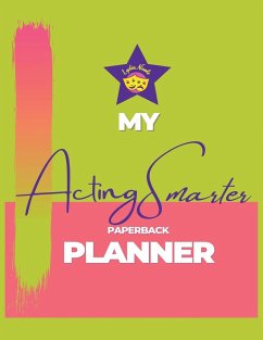 My Acting Smarter Planner - Nicole, Lydia