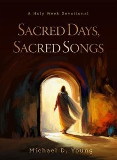 Sacred Days, Sacred Songs - Young, Michael D