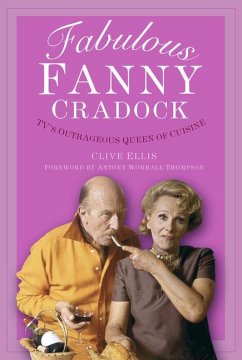 Fabulous Fanny Cradock - Ellis, Clive