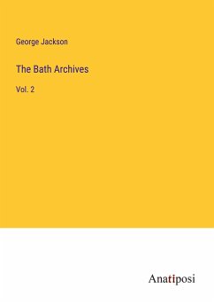 The Bath Archives - Jackson, George