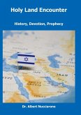 Holy Land Encounter Holy Land Encounter