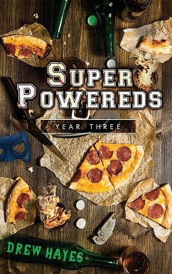 Super Powereds - Hayes, Drew