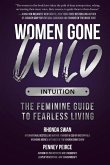 Women Gone Wild: Intuition