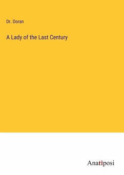 A Lady of the Last Century - Doran