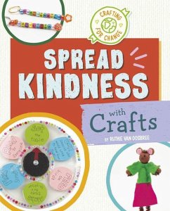 Spread Kindness with Crafts - Oosbree, Ruthie van