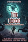 Time Loopers: Five Tales from a Time War