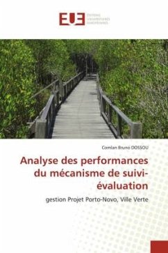 Analyse des performances du mécanisme de suivi-évaluation - DOSSOU, Comlan Bruno