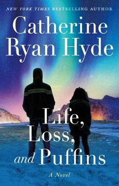Life, Loss, and Puffins - Hyde, Catherine Ryan